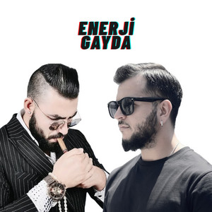 Çektim Parayı Aldım Karıyı Enerji Gayda