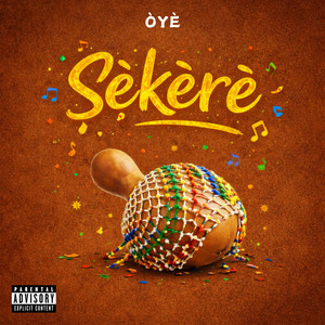 Ṣẹ̀kẹ̀rẹ̀ by ÒYÈ