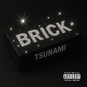 Brick by Mylani Tsunami