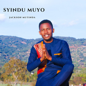 JACKSON MUTINDA - SYINDU MUYO