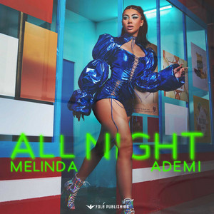 All Night by Melinda Ademi