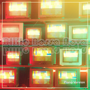 Piano Skin - Billie Bossa Nova (Piano Version)