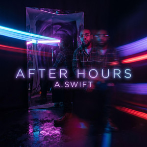 After Hours by A. Swift