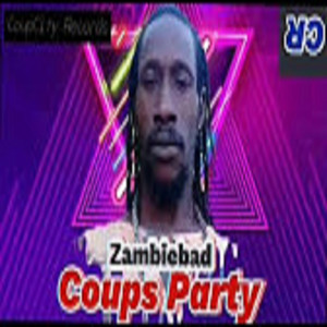 Zambiebad - Coups Party
