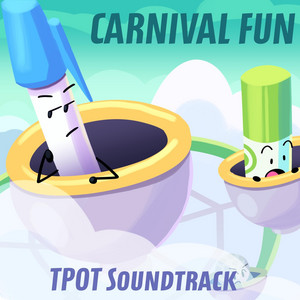 Carnival Fun - TPOT Soundtrack by KaLegend