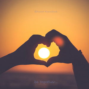 Be Together