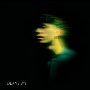 Blame Me by Ian Martir