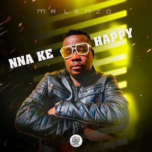 Nna Ke Happy (feat. Prince Kabila)