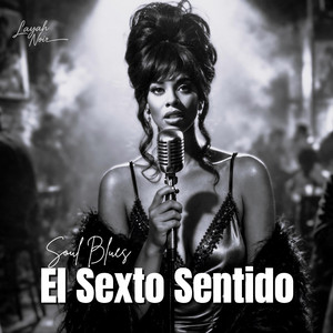 Layah Noir - El Sexto Sentido