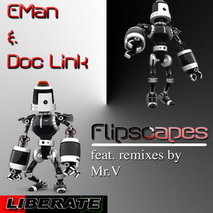 Flipscapes - Mr V Star Track Mix by Eman, Doc Link, Mr. V