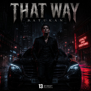 That Way by BATUKANN, Enkel Murati
