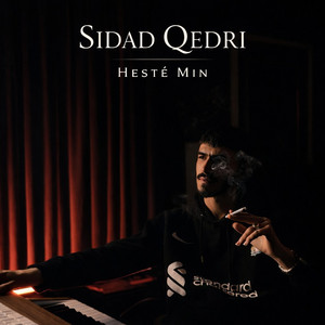 Sidad Qedri - HESTE MİN