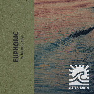 Euphoric Shore White Noise album