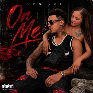 On Me by CFN Jet