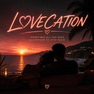 Lovecation by Freshdropz