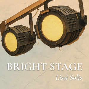Bright Stage by LISSI SOLIS
