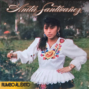 Anita Santivañez - Valiente