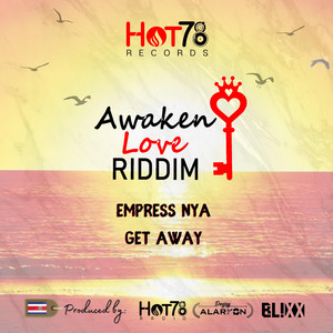 Get Away by Hot78Records, Empress Nya
