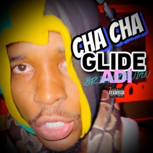 Cha Cha Glide