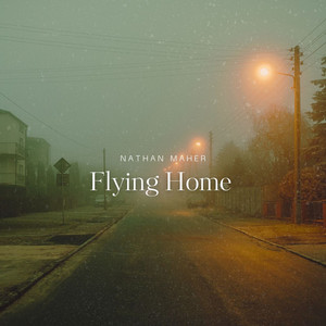 Nathan Maher - Flying Home