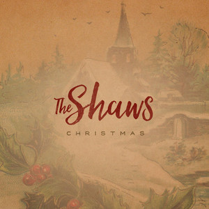 The Shaws Christmas