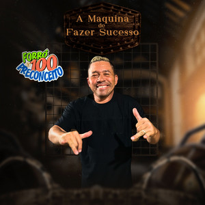 Forró 100 Preconceito - Pe Inchado