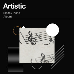 Artistic Sleepy Piano Album