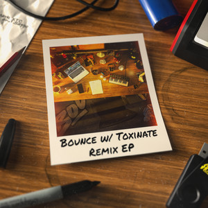 Bounce - Kefrennnn Remix by Bou, Toxinate, Kefrennnn
