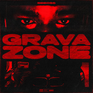 GRAVA ZONE by BBBOSS