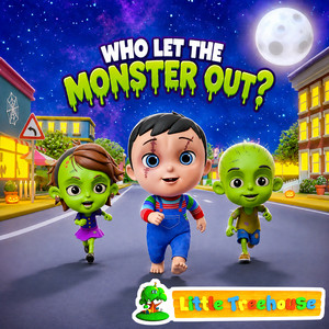 Who Let The Monster Out? by Little Treehouse