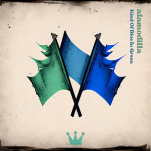 Kind Of Blue In Green by alamodilla, chill.farm