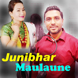 Bhim Bahadur Poudel - Junibhar Maulaune