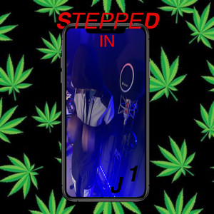 STEPPED IN by J1Trapz
