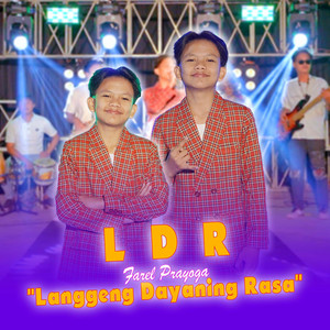 Farel Prayoga - LDR (Langgeng Dayaning Rasa)