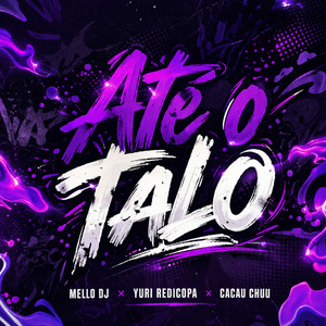 Até o Talo