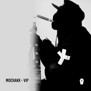 Vip by Mochakk cover art