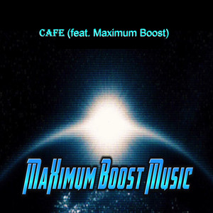 Cafe by MaXimum Boost