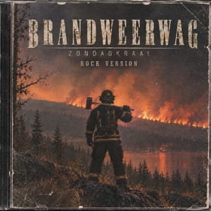Brandweerwag - Rock Version by Zondagkraal