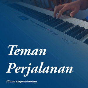 Teman Perjalanan - Solo Piano by Rafael Atantya