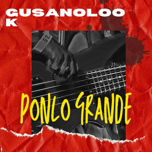 Ponlo grande by GusanoLook