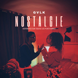 Nostalgie by GVLK