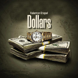 Valentyn Krepel — Dollars