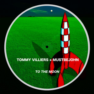 To The Moon by Tommy Villiers, mustbejohn