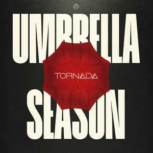 Umbrella Season by TORNADA