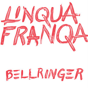 Bellringer — Linqua Franqa