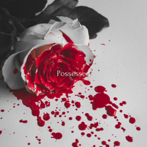 Possessed