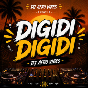 DIGIDI DIGIDI HEY DJ AFRO VIBES by SUPER JORA