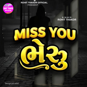 Miss You Bheru by Rohit Thakor