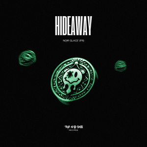 Hideaway by Noir Glacé (FR)