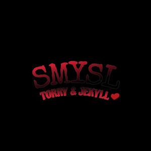 Torry & Jekyll - SMYSL